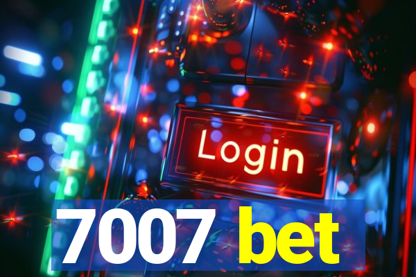 7007 bet